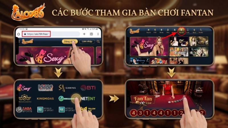 Các bước tham gia bàn chơi Fantan