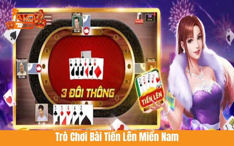 Trò chơi bài Tiến Lên Miền Nam tại game bài ALO789